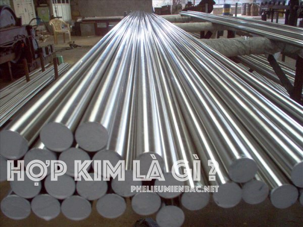 Hợp kim là gì? Phế loại hợp kim có mấy loại, giá thu mua cao hay thấp?